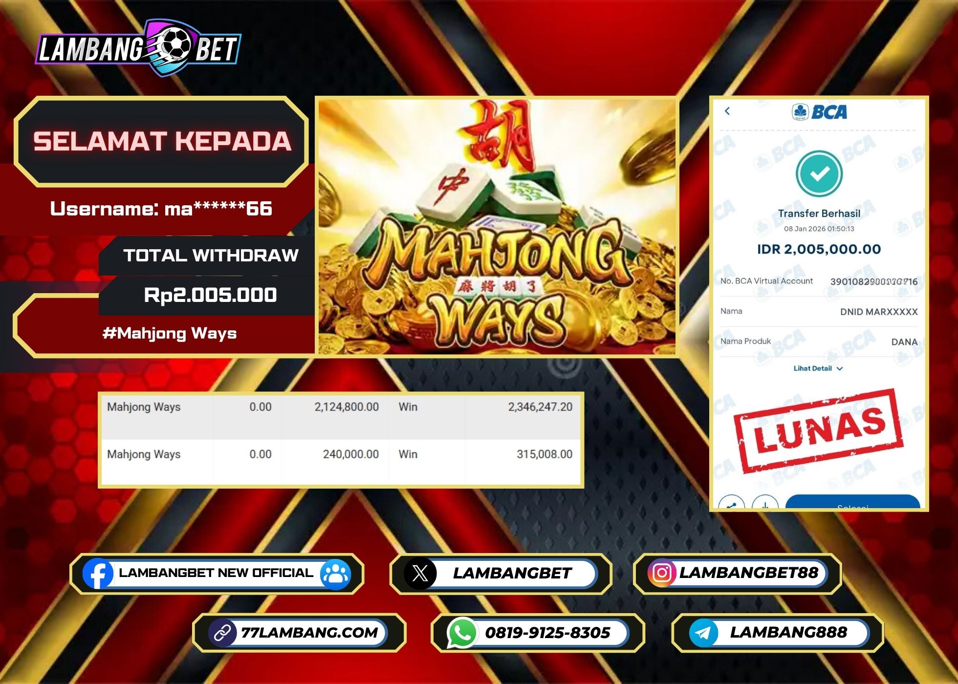 LAMBANGBET [8 JANUARI 2025] JACKPOT SLOT Mahjong Ways "Rp2.005.000" LUNAS